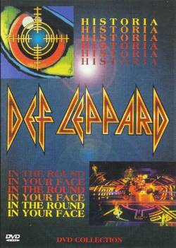 Def Leppard : Historia - In the Round, in Your Face